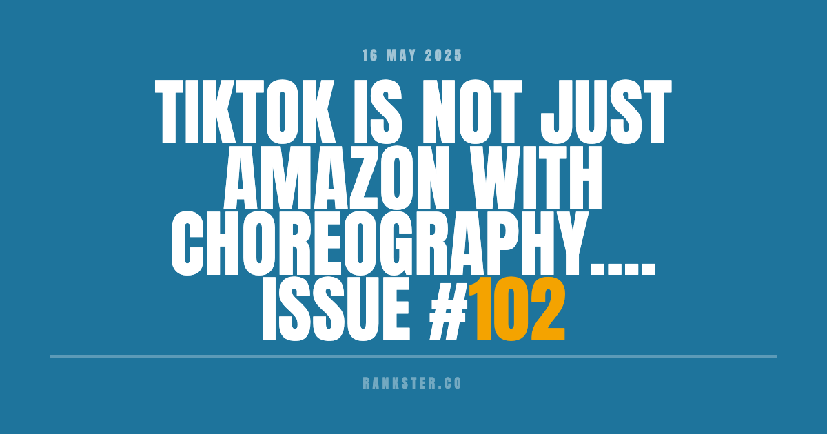 TikTok is Not Just Amazon with Choreography.... Issue #102